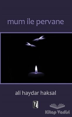 Mum İle Pervane - 1