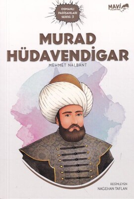 Murad Hüdavendigar - Mavi Uçurtma