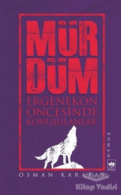 Mürdüm - Ötüken Neşriyat