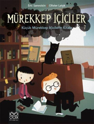 Mürekkep İçiciler Cilt 7-Küçük Mürekkep İçicilerin Kitabı - 1001 Çiçek Kitaplar