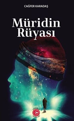 Müridin Rüyası - Anadolu Ay Yayınları