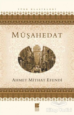 Müşahedat - Bilge Kültür Sanat