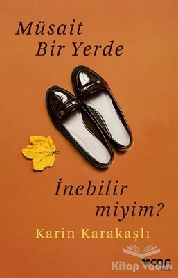 Müsait Bir Yerde İnebilir Miyim? - Can Sanat Yayınları