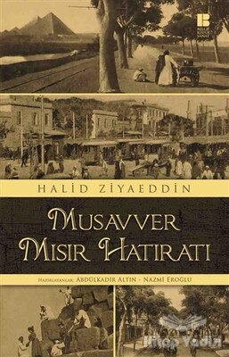 Musavver Mısır Hatıratı - Bilge Kültür Sanat