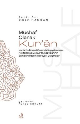 Mushaf Olarak Kur'an - Fecr Yayınları