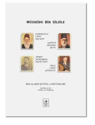 Musıkide Bir Silsile - İstanbul Fetih Cemiyeti Yayınları