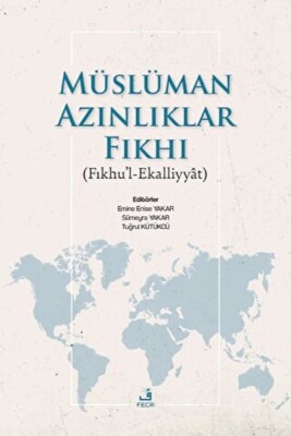 Müslüman Azınlıklar Fıkhı - Fecr Yayınları