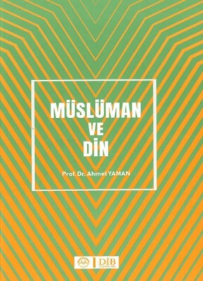 Müslüman ve Din - Diyanet İşleri Başkanlığı