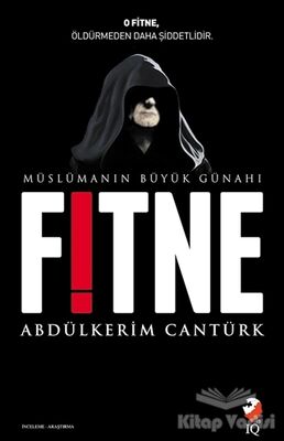 Müslümanın Büyük Günahı Fitne - 1