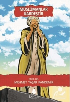 Müslümanlar Kardeştir - Tahlil Yayınları