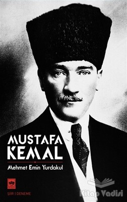 Mustafa Kemal - Ötüken Neşriyat