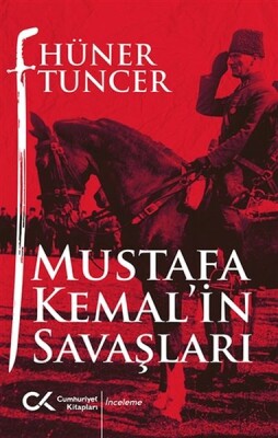 Mustafa Kemal'in Savaşları - Cumhuriyet Kitapları