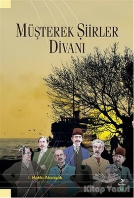 Müşterek Şiirler Divanı - Grafiker Yayınları