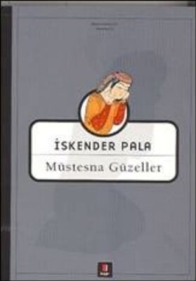 Müstesna Güzeller - Kapı Yayınları