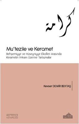 Mu'tezile ve Keramet - 1