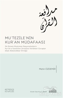 Mu'tezile'nin Kur'an Müdafaası - Endülüs Yayınları