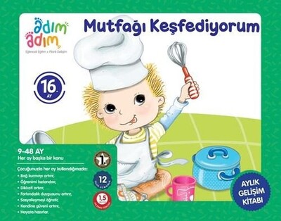 Mutfağı Keşfediyorum - 16. Ay Gelişim Kitabı - Adım Adım Bebek Eğitimi