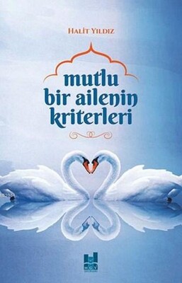 Mutlu Bir Ailenin Kriterleri - Mgv Yayınları