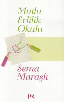 Mutlu Evlilik Okulu - Profil Kitap