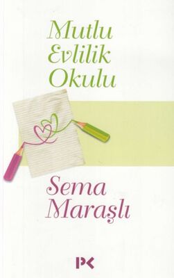 Mutlu Evlilik Okulu - 1