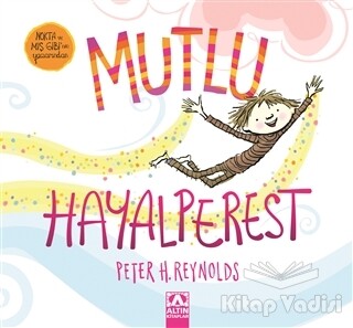 Mutlu Hayalperest - Altın Kitaplar Yayınevi