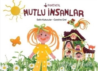 Mutlu İnsanlar - KVA Çocuk