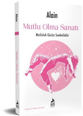 Mutlu Olma Sanatı - Ren Kitap