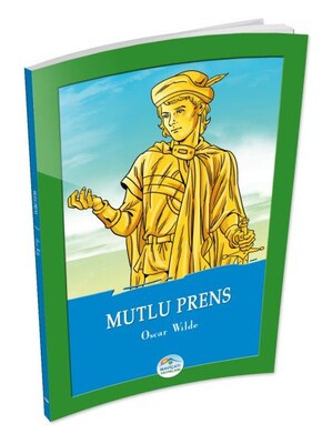 Mutlu Prens - Maviçatı Yayınları