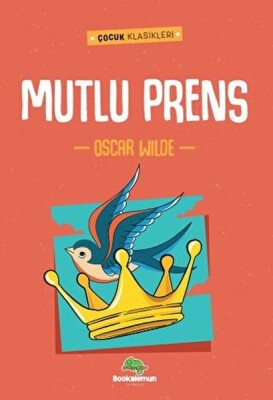 Mutlu Prens - Bookalemun Yayınevi