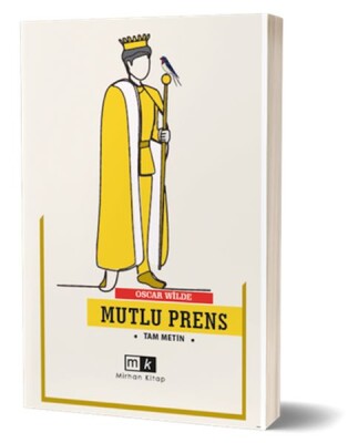 Mutlu Prens (Tam Metin) - Mirhan Kitap