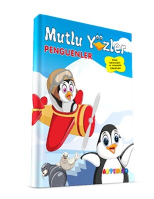 Mutlu Yüzler: Penguenler - Artenino Yayıncılık