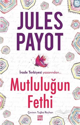 Mutluluğun Fethi - 1