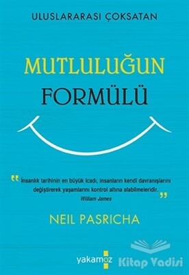 Mutluluğun Formülü - Yakamoz Yayınları