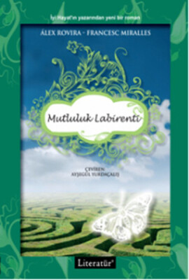 Mutluluk Labirenti CEP BOY - Literatür Yayınları