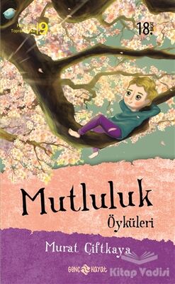 Mutluluk Öyküleri - 1