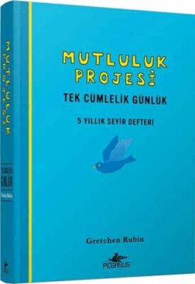 Mutluluk Projesi: Tek Cümlelik Günlük: 5 Yıllık Seyir Defteri (Ciltli) - 1