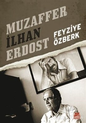 Muzaffer İlhan Erdost - Kırmızı Kedi Yayınevi