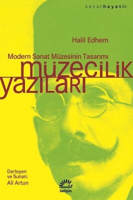 Müzecilik Yazıları - İletişim Yayınları