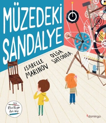 Müzedeki Sandalye - Domingo Yayınevi