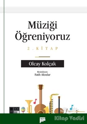 Müziği Öğreniyoruz 2. Kitap - 1