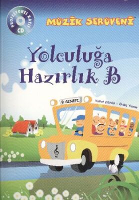 Müzik Serüveni Yolculuğa Hazırlık B (CD li) - 1
