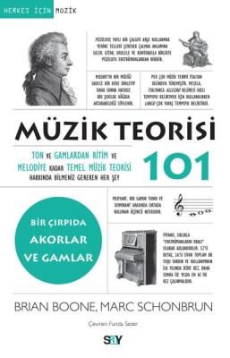 Müzik Teorisi 101-Bir Çırpıda Akorlar ve Gamlar - Say Yayınları