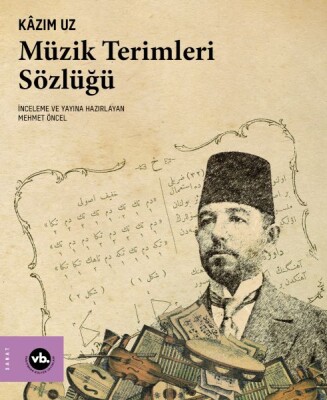 Müzik Terimleri Sözlüğü - Vakıfbank Kültür Yayınları