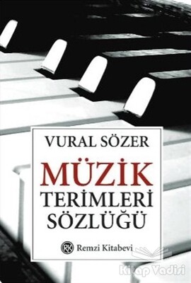 Müzik Terimleri Sözlüğü - Remzi Kitabevi