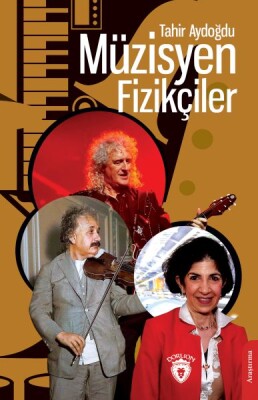 Müzisyen Fizikçiler - Dorlion Yayınları