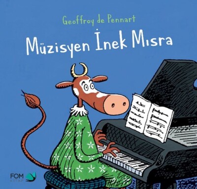 Müzisyen İnek Mısra - FOM Kitap