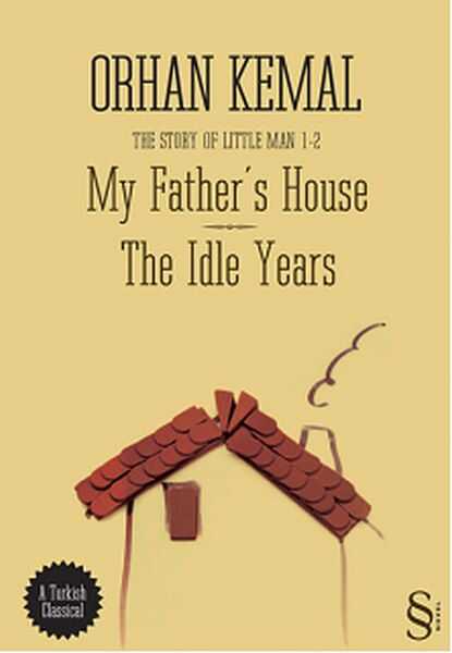 Everest Yayınları - My Father's House - The Idle Years