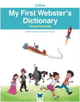 My First Websters Dicitonary - Mavi Kelebek Yayınları