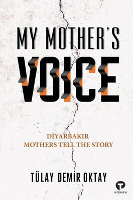 My Mother’s Voice - Turkuvaz Kitap