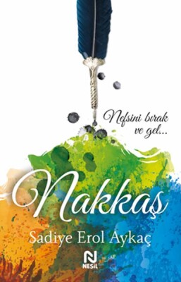 Nakkaş - Nesil Yayınları